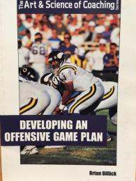 Developing an Offensive Game Plan