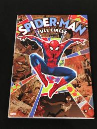 スパイダーマン：フル・サークル  【アメコミ】【邦訳コミック】
