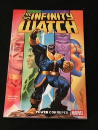 INFINITY WATCH : POWER CORRUPTS 【アメコミ】【原書トレードペーパーバック】