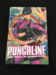 PUNCHILINE : THE TRIAL OF ALEXIS KAYE 【アメコミ】【原書ハードカバー】