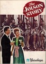 PB0213 映画パンフ「ジョルスン物語」 アルフレッド・Ｅ・グリーン ラリー・パークス、イヴリン・キース 有楽座 1950