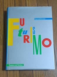 Futurism & futurisms