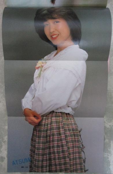 ボム！ 1984 6巻5号 河合奈保子/倉沢淳美ピンナップ・薬師丸