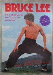 BRUCE  LEE  HIS UNKNOWNS IN MARTIAL ARTS LEARNING　ポートレート1枚付
