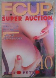 F CUP SUPER AUCTION　エフカップ・スーパー・オークション