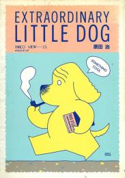 LITTLE DOG リトル・ドッグ -PARCO VIEW 13-