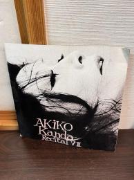 アキコ・カンダ 第7回リサイタル コンシェルジュリ マリー・アントワネットの回想