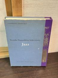 Yosuke Yamashita selections:Jazz