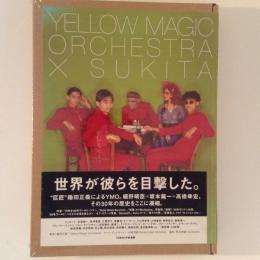 YELLOW MAGIC ORCHESTRA × SUKITA ＜TOKYO FM BOOKS＞