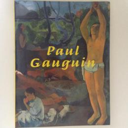 ゴーギャン展 Paul Gauguin
