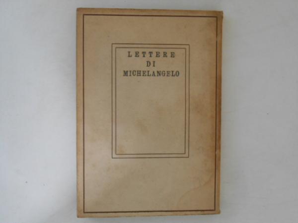 ミケランヂェロの手紙(ミケランジェロ 著 ; 杉浦明平 訳) / 古書
