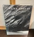 Peter Gasser: Photographs 1977-1992 
