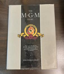 The MGM Story Hardcover Book John Douglas Eames 1924-1989 Hardcover  the complete history of sixty-five roaring years