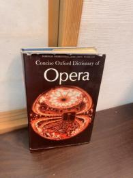 The concise Oxford dictionary of opera