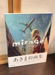 あきま 画集 mirage THE ART OF AKIMA イラスト集