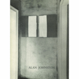 ALAN JOHNSTON/アラン・ジョンストン展