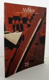 AA files  No.23 : ANNALS OF THE ARCHITECTURAL ASSSOCIATIN SCHOOL OF ARCHITECTURE/