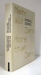 Mehr als ZERO: Hans Bischoffshausen und die Galerie Hildebrand/Hans Bischoffshausen研究：【ゼロ以上】