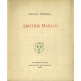 ARISTIDE MAILLOL./マイヨール研究
