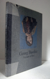 GEORG BASELITZ: PORTRAITS OF ELKE./バゼリッツ展目録