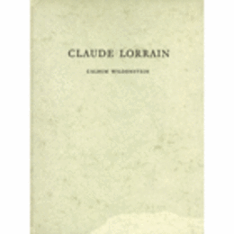 CLAUDE LORRAIN./ロランのウィルデンスタィン・アルバム　６００部限定版