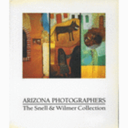 ARIZONA PHOTOGRAPHERS/アリゾナの写真家