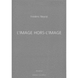 L'IMAGE HORS-L'IMAGE