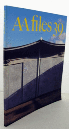 AA files  No.39 : ANNALS OF THE ARCHITECTURAL ASSSOCIATIN SCHOOL OF ARCHITECTURE/
