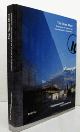 The open mind: Celebrating 10 Years at the Kunstmuseum Liechtenstein/オープンマインド：リヒテンシュタイン美術館の10年間