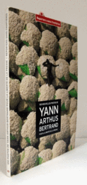 100 nouvelles photos de Yann Arthus Bertrand pour la liberte? de la presse./報道の自由のためのヤン　アルテュス=ベルトランの100枚の新しい写真。