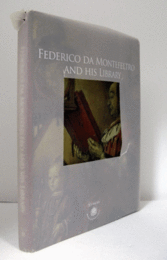 Federico da Montefeltro and his library/【フェデリコ・ダ・モンテフェルトロと彼の図書館】