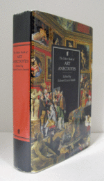 The Faber book of art anecdotes/