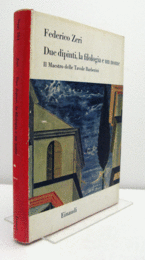 Due dipinti, la filologia e un nome Il Maestro delle Tavole Barberini  (（Saggi22 284）)/