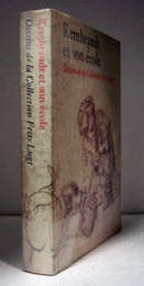 REMBRANDT ET SON ECOLE: DESSINS DE LA COLLECTION FRITS LUGT./レンブランドとレンブンランド派展目録