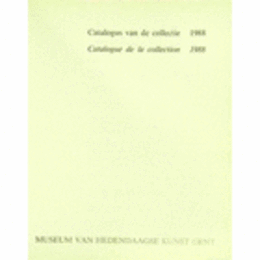 CATALOGUE VAN DE COLLETIE 1988/CATALOGUE DE LA COLLECTION 1988./ファンヘデンダークス美術館所蔵品目録