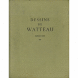 ANTOINE WATTEAU/アントワーヌ・ヴァトー素描作品目録　全２巻