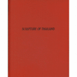 THE SCULPTURE OF THAILAND/タイの彫刻展目録