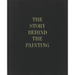 THE STORY BEHIND THE PAINTING/絵画の裏話