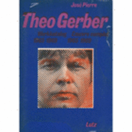 THEO GERBER WERKKATALOG 1964-1969/テオ・ガーバー作品カタログ