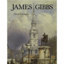 JAMES GIBBS.(STUDIES IN BRITISH ART)/ジェームス・ギブス