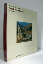 GREEK ARCHITECTURE (HISTORY OF WORLD ARCHITECTURE)/ギリシャ建築