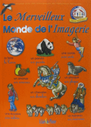 Le merveilleux monde de l'imagerie/イメージ図鑑