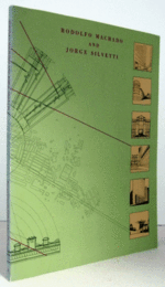 Rodolfo Machado And Jorge Silvetti: Buildings For Cities With A Translation Into Italian/