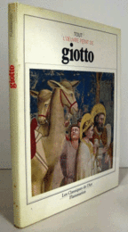 TOUT L'OEUVRE PEINT DE GIOTTO./ジョットー研究