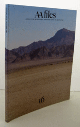 AA files  No.16 : ANNALS OF THE ARCHITECTURAL ASSSOCIATIN SCHOOL OF ARCHITECTURE/