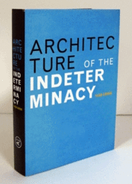 Architecture Of Indeterminacy/不確定性のアーキテクチャ