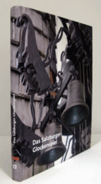Das Salzburger Glockenspiel (Jahresschrift des Salzburg Museum Band 55):CD including/ザルツブルクグロッケンシュピール；ザルツブルク美術館年次報告書第55巻