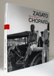 Chopard and Zagato Mille Miglia Collectibles/ショパールとザガート、ミッレミリア・コレクション