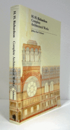 H.H. Richardson, complete architectural works/【H.H.リチャードソン：建築作品】