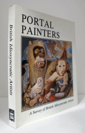 Portal painters : a survey of British idiosyncratic artists/